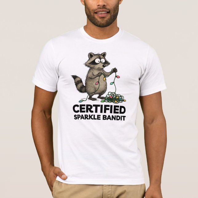 Christmas Raccoon holiday certified sparkle bandit T-Shirt (Front)