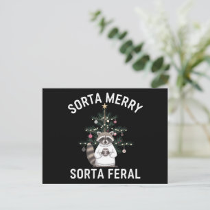 Christmas Raccoon Sorta Merry Sorta Feral Xmas Holiday Postcard