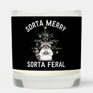 Christmas Raccoon Sorta Merry Sorta Feral Xmas Scented Candle