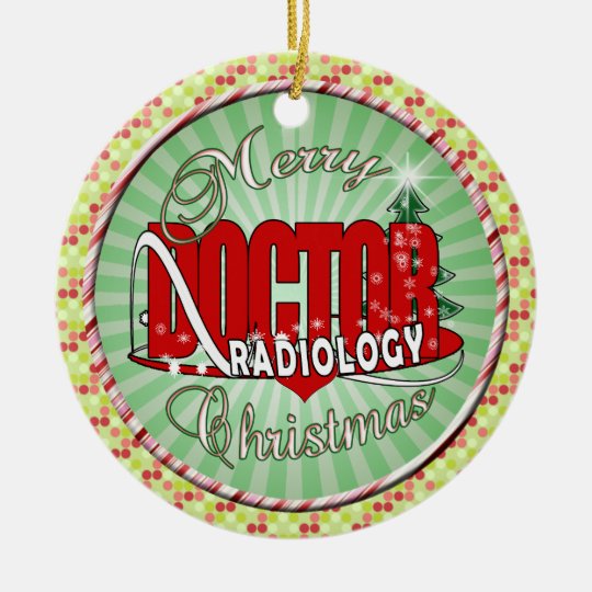 CHRISTMAS RADIOLOGY DOCTOR CERAMIC ORNAMENT