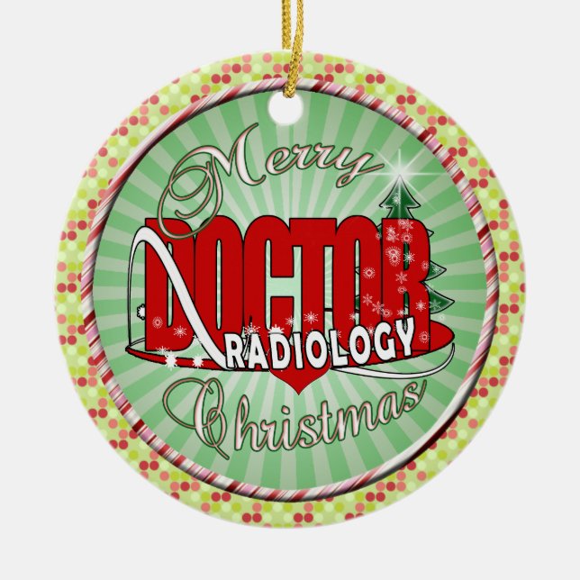 CHRISTMAS RADIOLOGY DOCTOR CERAMIC ORNAMENT (Front)
