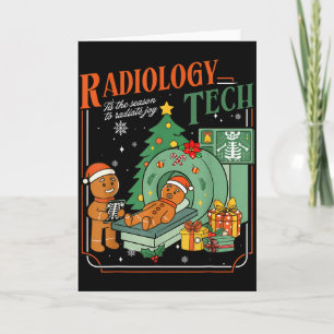 Christmas Radiology Tech Funny Gingerbread Man Rad Card