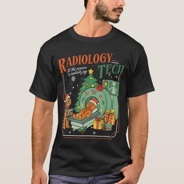 Christmas Radiology Tech Funny Gingerbread Man Rad T-Shirt (Front)
