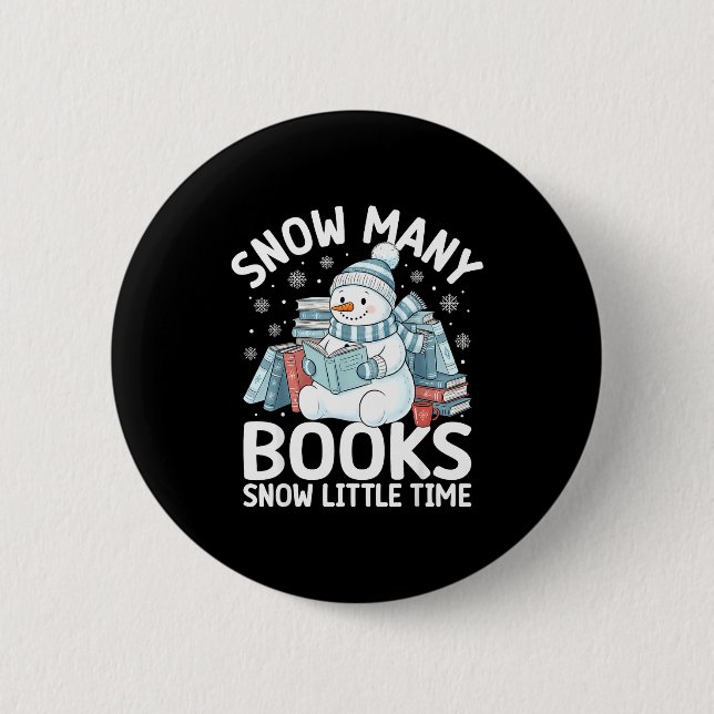 Christmas Reading Snowman So Many Books Men Women  Button (Front)