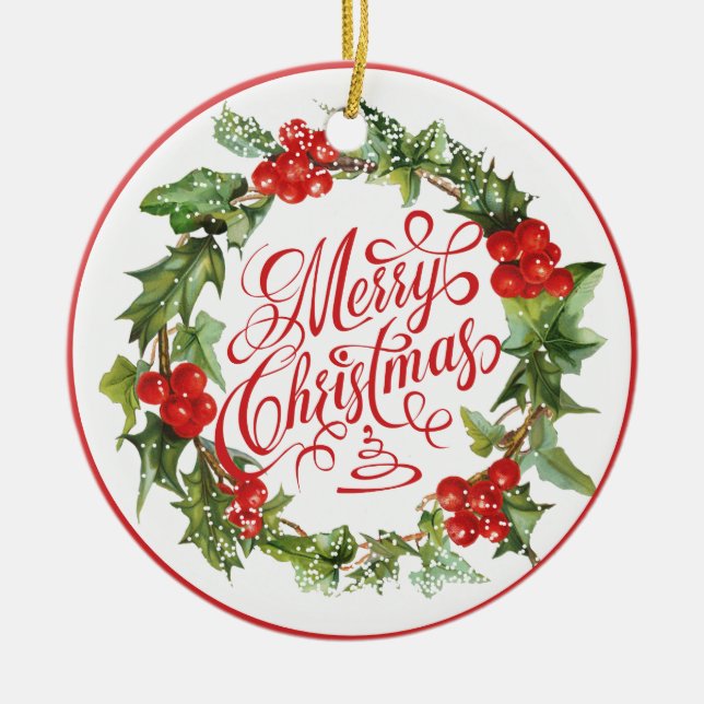 Christmas Red Green Wreath Holly Ivy Typography Ceramic Ornament (Front)