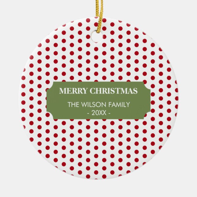 Christmas Red Polka Dots Family Name Year  Ceramic Ornament (Front)