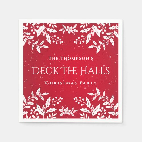 Christmas Red White Holly Deck The Halls Party Napkins