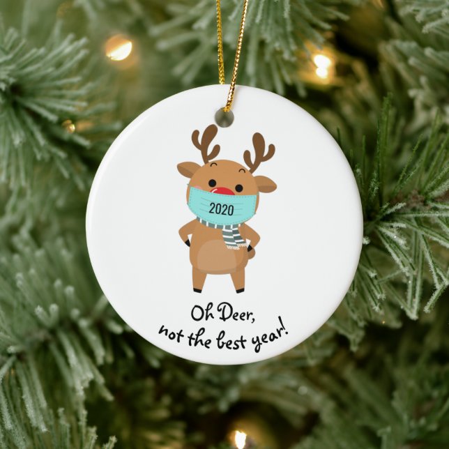 Christmas Reindeer 2020 Oh Deer Not a Good Year Ceramic Ornament (Tree)