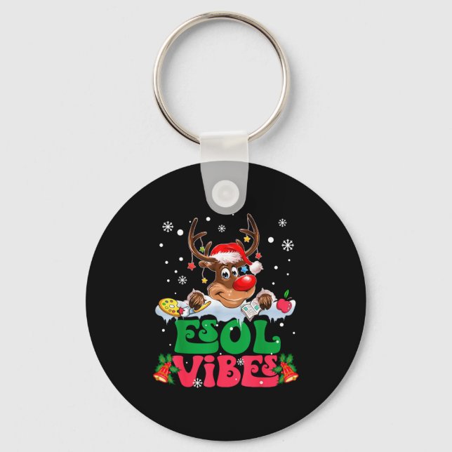 Christmas Reindeer Santa Esol Vibes Funny Teacher  Keychain (Front)