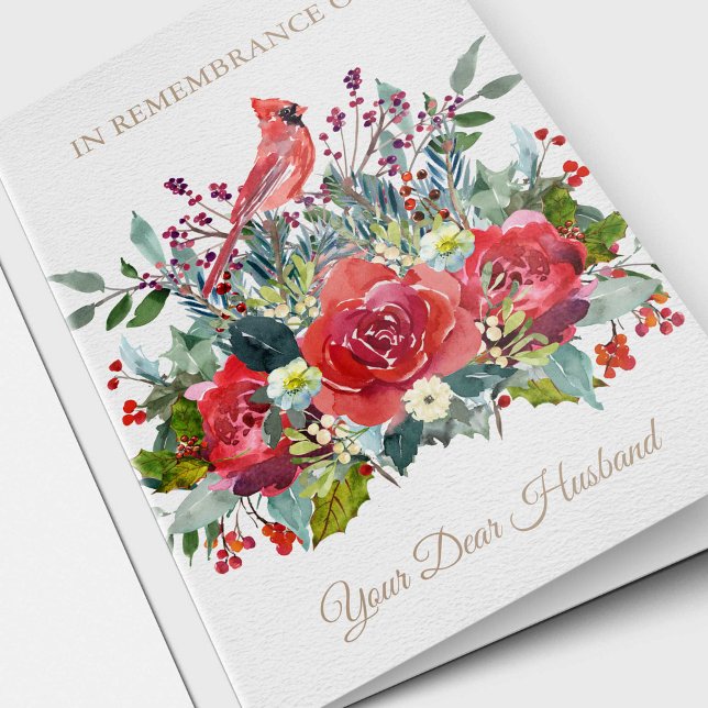 Christmas Remembrance Dear Husband Sympathy Holiday Card (Christmas watercolor floral with Cardinal bird in loving memory of your husband remembrance card)