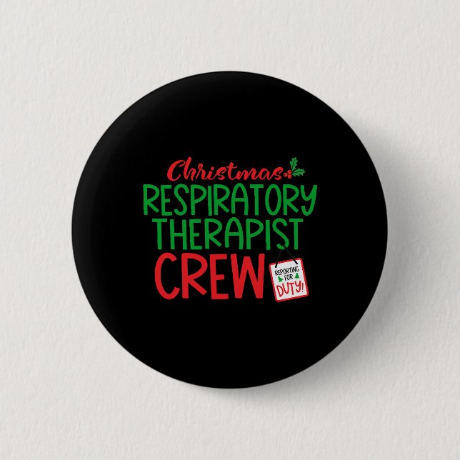 Christmas Respiratory therapist, therapy   Button (Front)
