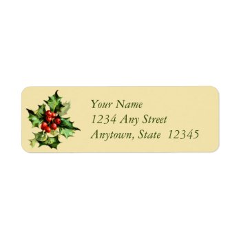 Christmas Return Address Labels With Holly by thechristmascardshop at Zazzle