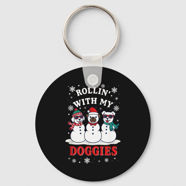 Christmas Rollin'with My Doggies Funny Gift Lover  Keychain (Front)