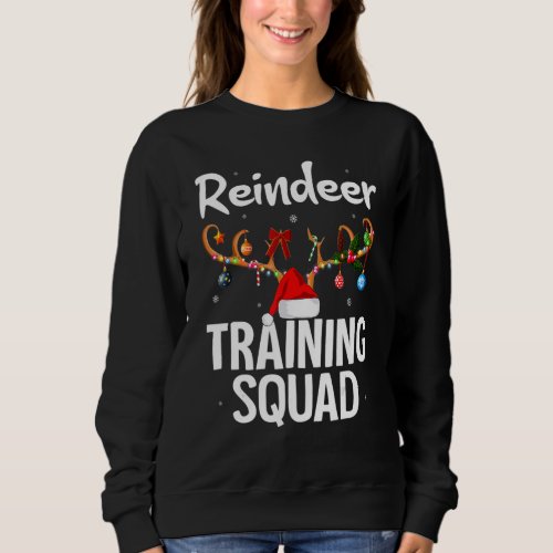 Christmas Running  Reindeer Training Squad Team Fa Sweatshirt