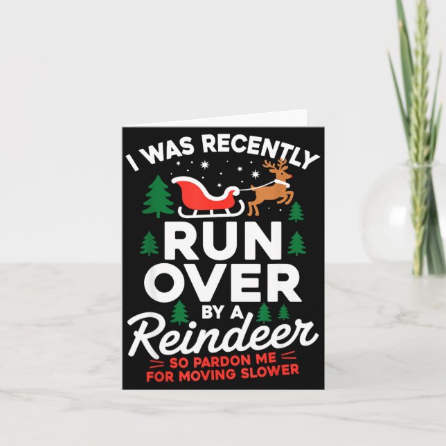Christmas Runover By Reindeer Funny Xmas  Card (Front)