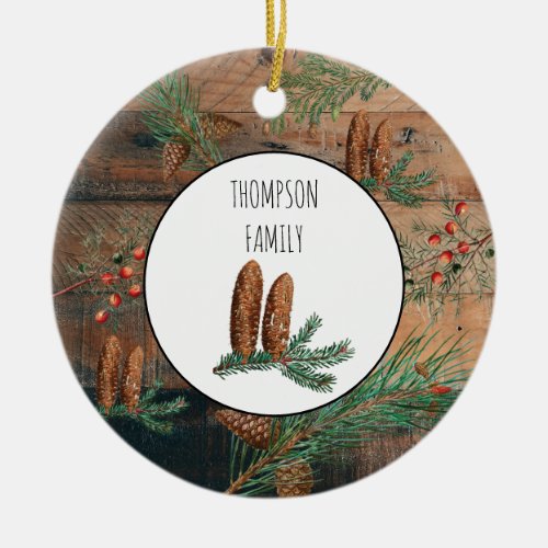 Christmas Rustic Conifers Pine Wood Family Name Ceramic Ornament