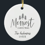 Christmas rustic hand drawn tree photo ceramic ornament<br><div class="desc">Merriest Christmas rustic typography holiday ornament</div>