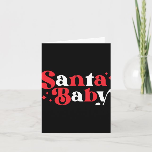 Christmas Santa Baby Cute Modern Tygraphy Script B Card (Front)