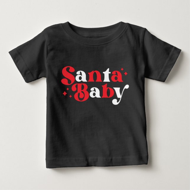 Christmas Santa Baby Cute Modern Typography Script Baby T-Shirt (Front)