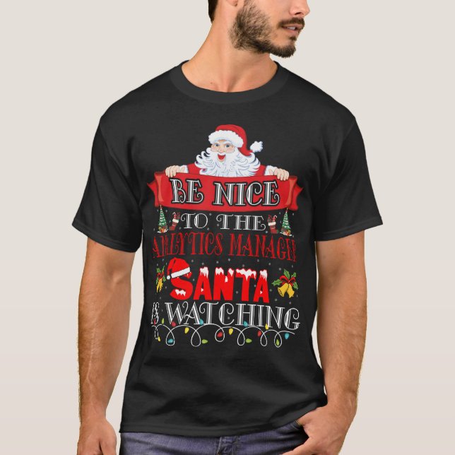 Christmas Santa Claus Analytics Manager Gift  T-Shirt (Front)