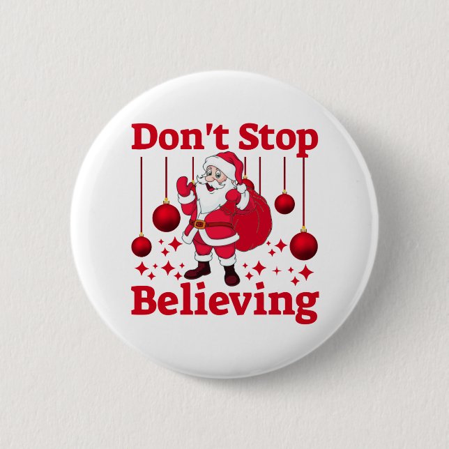 Christmas Santa Claus Believing Button (Front)