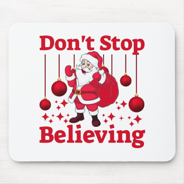 Christmas Santa Claus Believing Mouse Pad (Front)