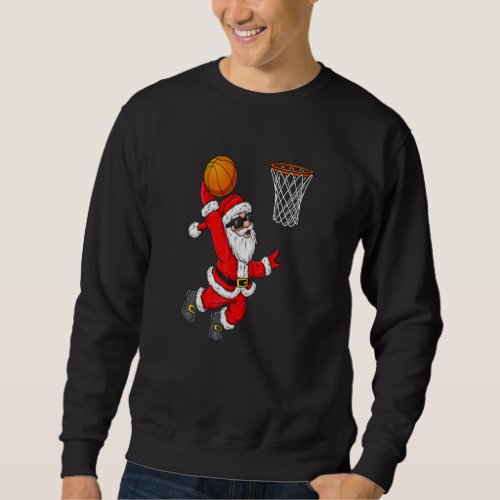 Christmas Santa Claus Dunking Basketball Sweatshirt