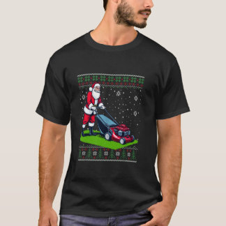 Christmas Santa Claus Mowing Lawn Ugly Christmas S T-Shirt