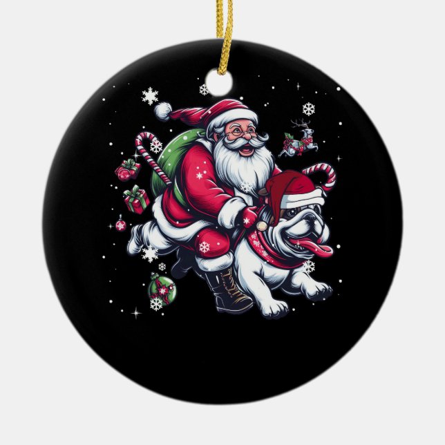 Christmas Santa Claus Riding English Bulldog Xmas  Ceramic Ornament (Front)
