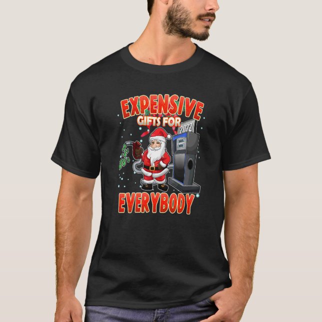 Christmas Santa Clause Expensive T-Shirt (Front)