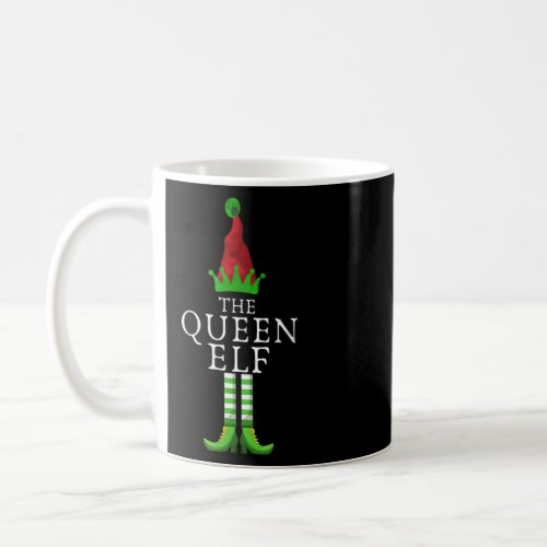 Christmas Santa Elves The Queen Elf Family Matchin Coffee Mug