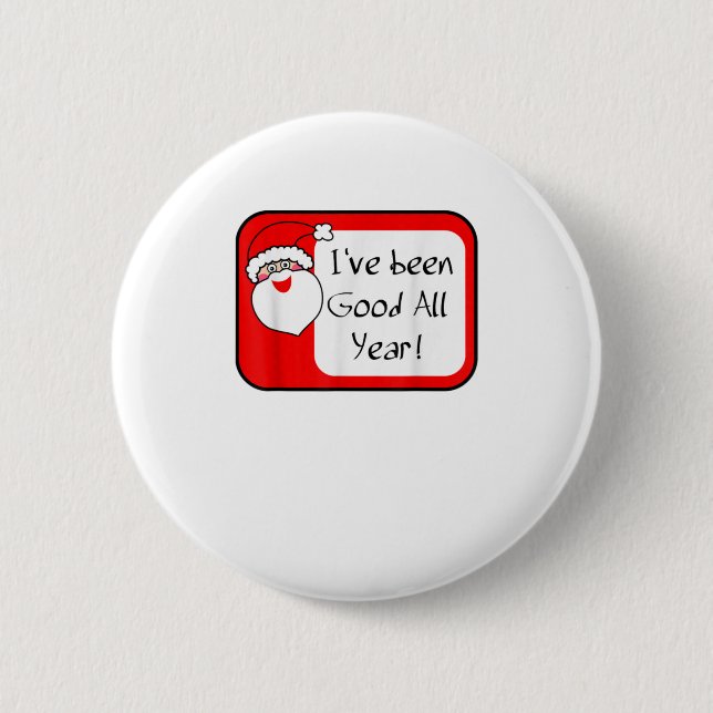 Christmas  Santa Name Badge Funny Good Button (Front)