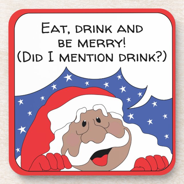 Christmas Santa of Color Says Beverage Coaster (Front)