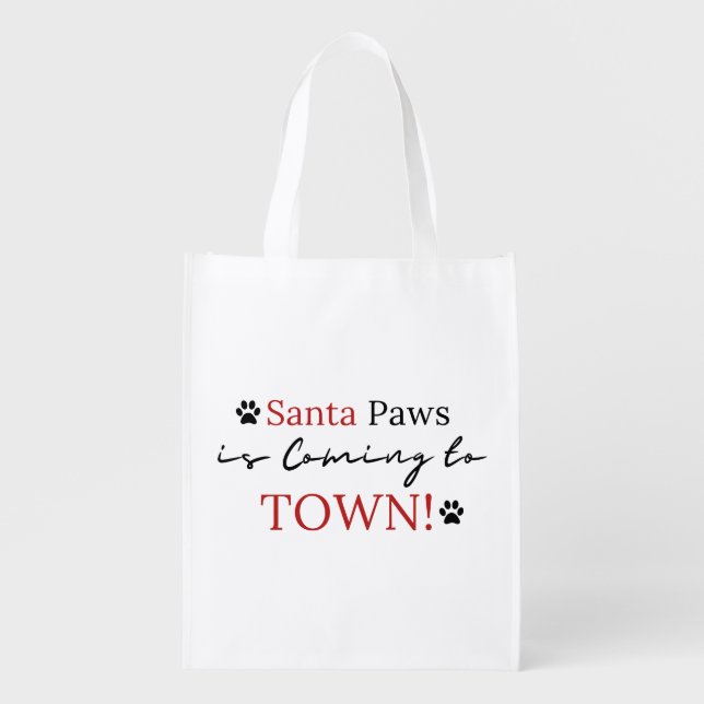 Christmas Santa Paws Is Coming to Town! Festive Grocery Bag (Front)