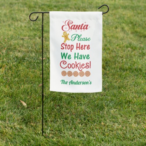 Christmas Santa Please Stop Here We have cookies Garden Flag
