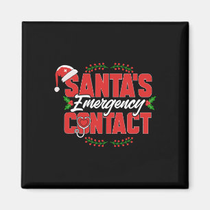 Christmas Santa's Emergency Contact. Nurse  Magnet