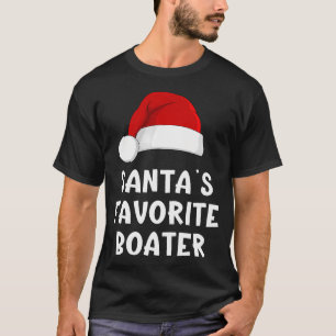 Christmas Santa'S Favorite Boater Funny Boat Lov T-Shirt