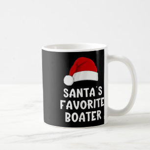 Christmas Santas Favorite Boater Funny Pajama Boat Coffee Mug