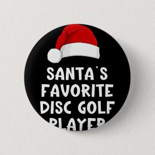 Christmas Santa's Favorite Disc Golf Player Pajama Button