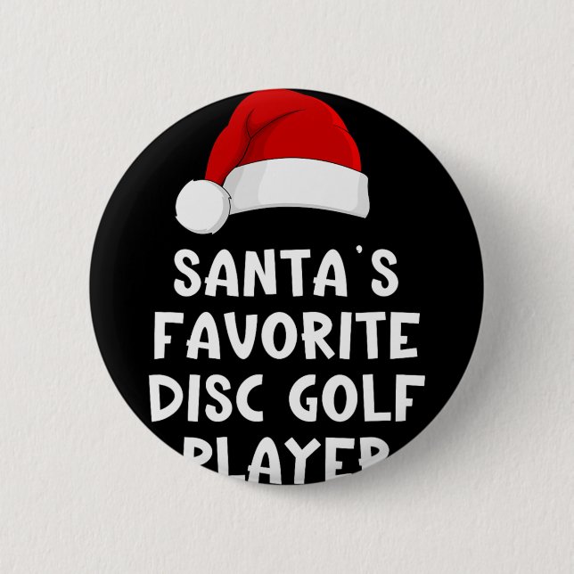 Christmas Santa's Favorite Disc Golf Player Pajama Button (Front)