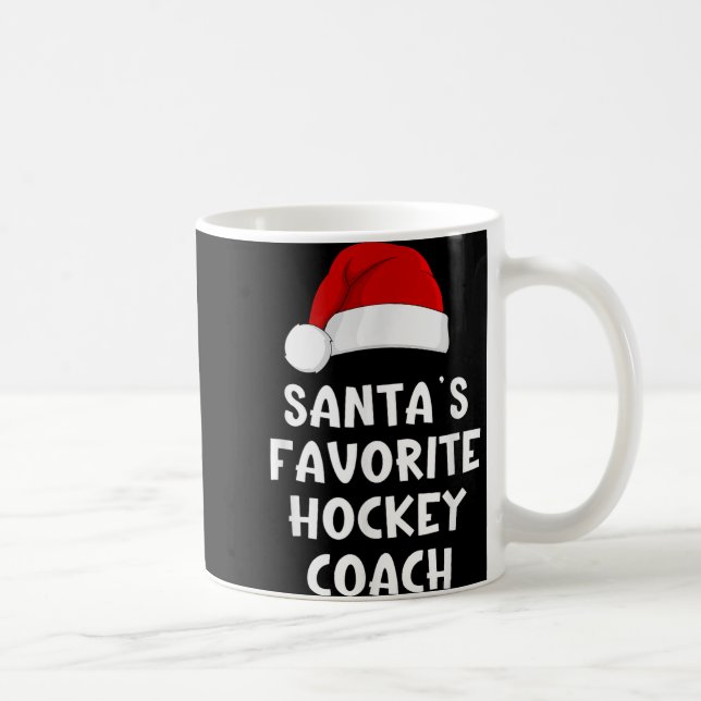 Christmas Santas Favorite Hockey Coach Funny Xmas  Coffee Mug (Right)