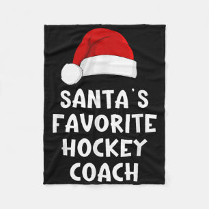 Christmas Santas Favorite Hockey Coach Funny Xmas Fleece Blanket