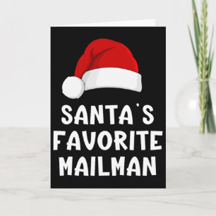 Christmas Santa's Favorite Mailman Funny Xmas Paja Card