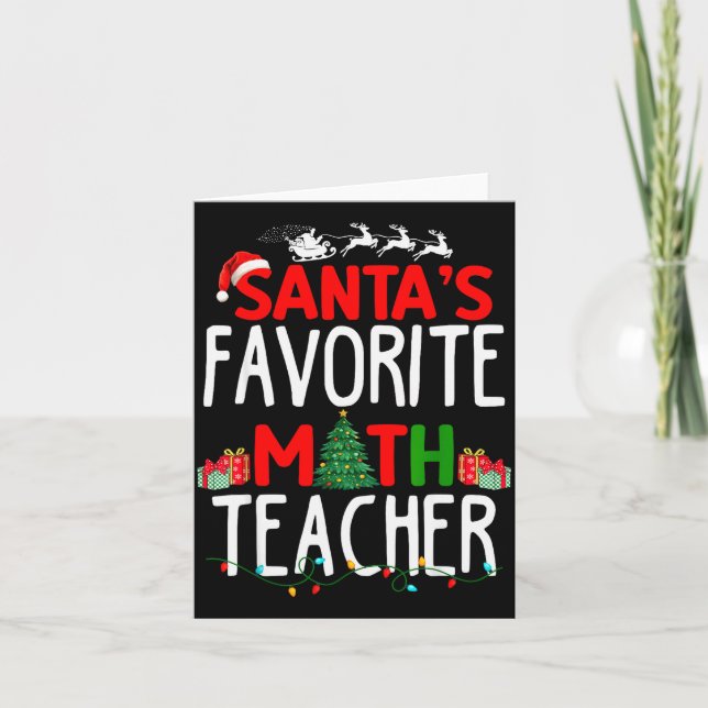 Christmas Santa's Favorite Math Teacher Mathematic Card (Front)