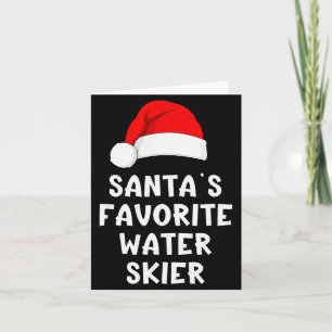 Christmas Santa's Favorite Water Skier Skiing Ski Card