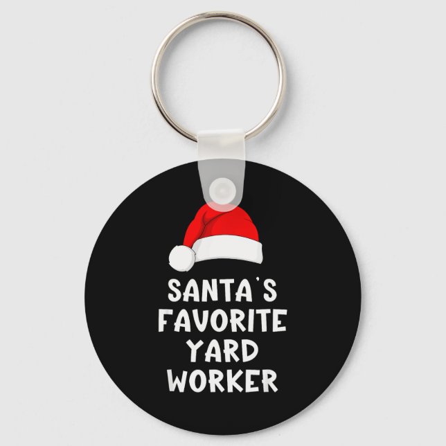 Christmas Santa's Favorite Yard Worker Funny Pajam Keychain (Front)