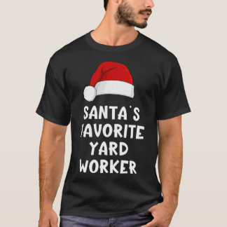 Christmas Santa's Favorite Yard Worker Funny Pajam T-Shirt