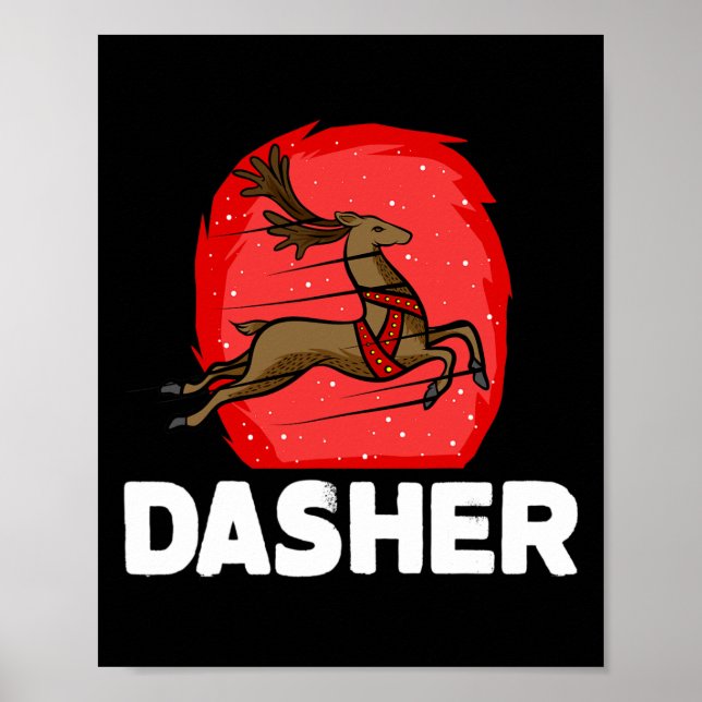 Christmas Santa's Reindeer Lazy Costume Dasher  Poster (Front)