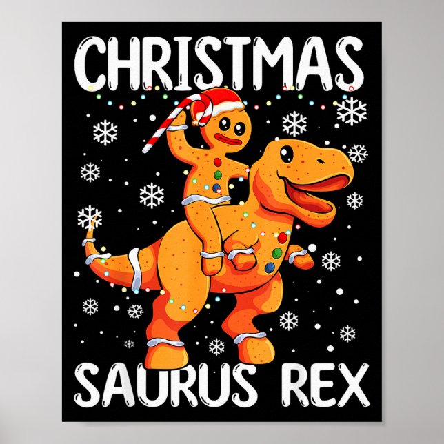 Christmas Saurus Rex Gingerbread Man Cookie Trex B Poster (Front)