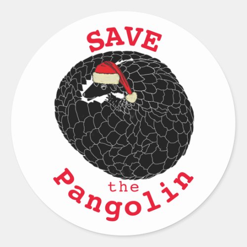 Christmas Save the Pangolin Slogan Classic Round Sticker